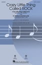 Crazy Little Thing Called Rock SATB choral sheet music cover